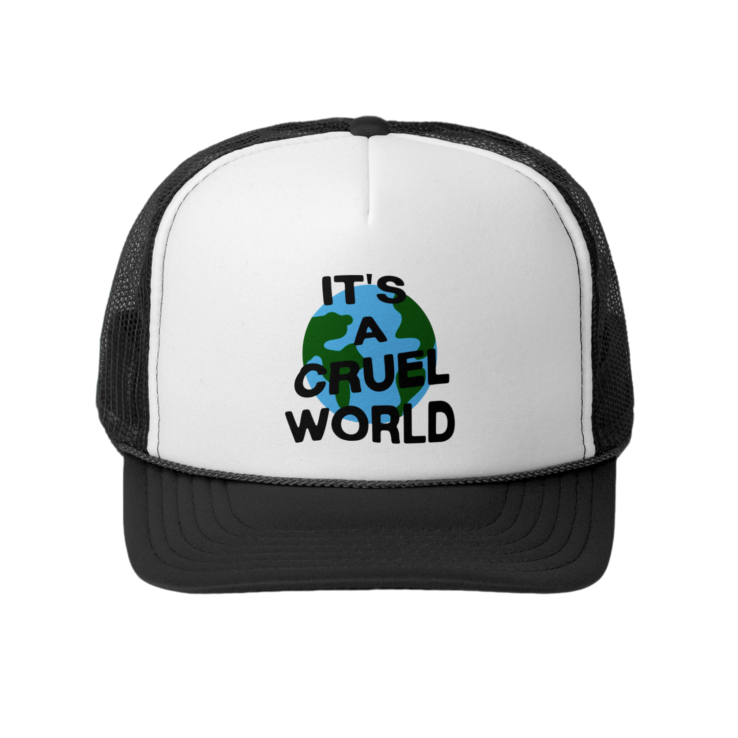 IT'S A CRUEL WORLD TRUCKER HAT