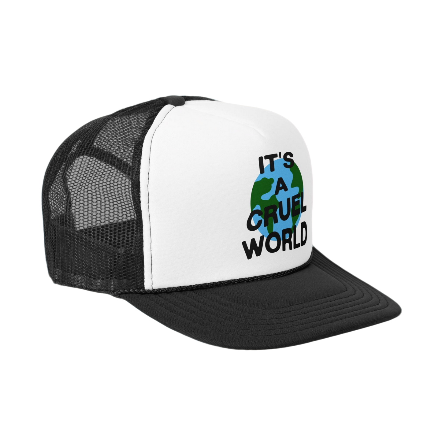 IT'S A CRUEL WORLD TRUCKER HAT
